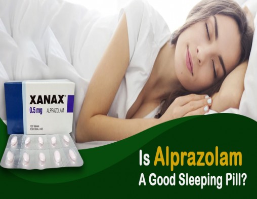 Is Alprazolam A Good Sleeping Pill?